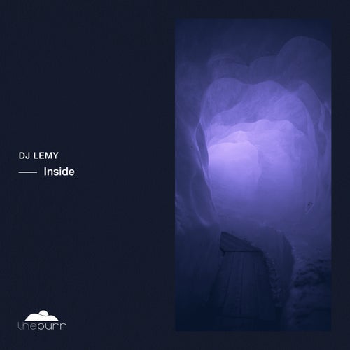 DJ Lemy - Inside [PURR372]